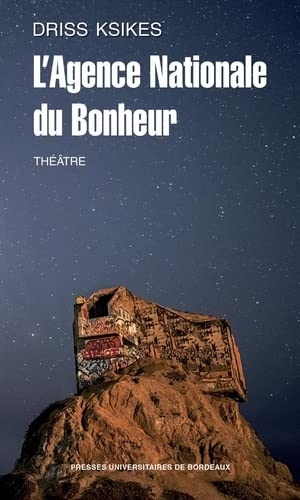 L'Agence Nationale du Bonheur