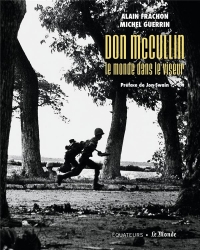 Don McCullin, photographier la guerre