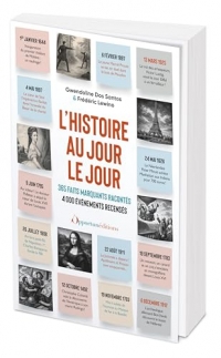 L'histoire au jour le jour: 365 chroniques