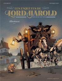 Les Enquêtes de Lord Harold, douzième du nom - Tome 01: Blackchurch