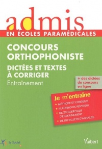 Concours Orthophoniste - Dictées et textes à corriger