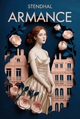 Armance (or Several Scenes from a Salon in 1827): New Translation