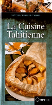 La cuisine tahitienne