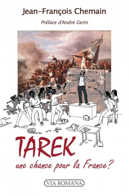 Tarek, une chance pour la France?