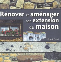 Rénover et aménager son extension de maison