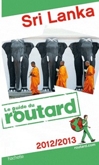 Guide du Routard Sri Lanka 2012/2013