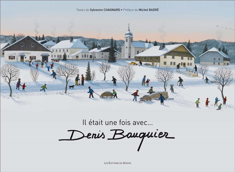 Il Etait une Fois avec ... Denis Bauquier