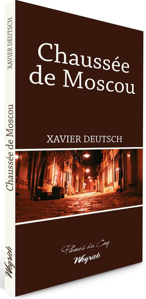Chaussée de Moscou