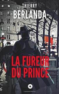 La Fureur du Prince