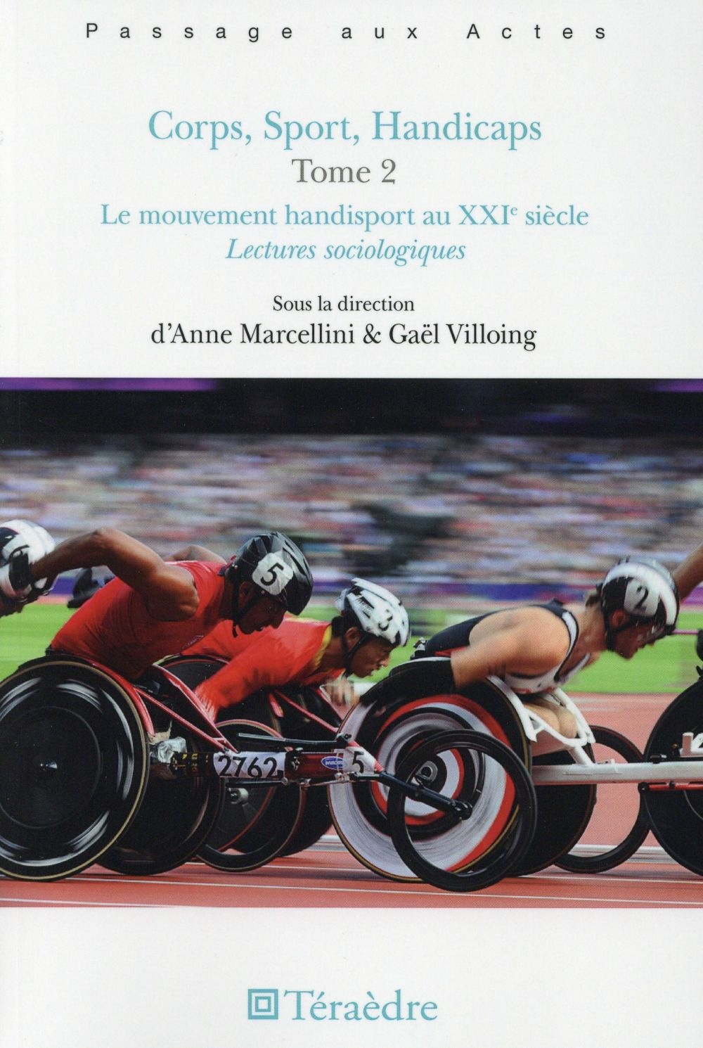 Corps, sport, Handicaps Tome 2