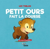 Petit Ours Fait la Course - Pas Folle la Bestiole