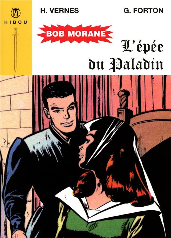 Bob Morane : L'épée du paladin