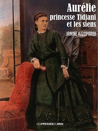 Aurélie princesse Tidjani et les siens