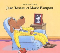 Jean Toutou et Marie Pompon