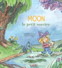 Moon, le petit sorcier