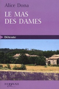 Le mas des dames