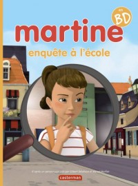 Martine enquête à l'école : Martine en BD