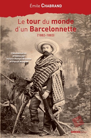 le tour du monde d un barcelonnette 1882-1883 [9782846791045]