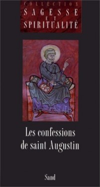 Les Confessions de Saint Augustin