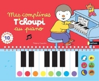 Mon livre piano T'choupi - Dès 2 ans