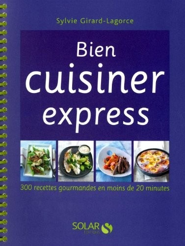 Bien cuisiner express