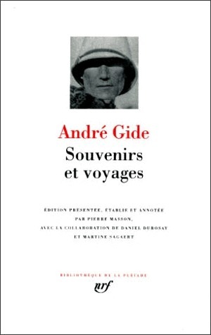 Gide : Souvenirs et voyages
