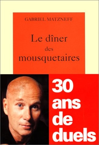 Le Dîner des mousquetaires