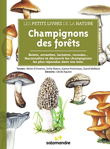 Les petits livres de la nature - Champignons des forêts