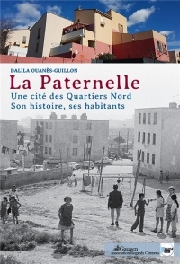 La Paternelle, une Cite des Quartiers Nord