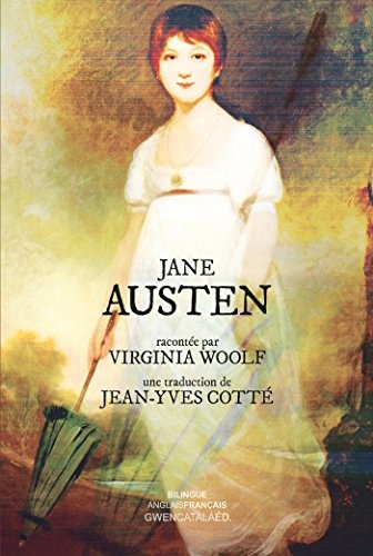 Jane Austen: racontée par Virginia Woolf