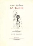 La tache & Autres
