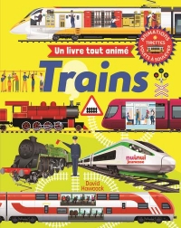 UN LIVRE TOUT ANIMÉ -TRAINS