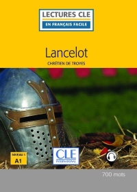 Lancelot - Niveau 1/A1 - Lecture CLE en Français Facile - Livre - 2ème édition
