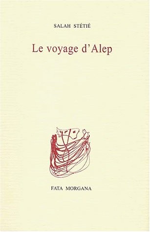 Le Voyage d'Alep