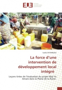 La force d’une intervention de développement local intégré: Leçons tirées de l’évaluation du projet Maji Ya Amani dans la Plaine de la Ruzizi