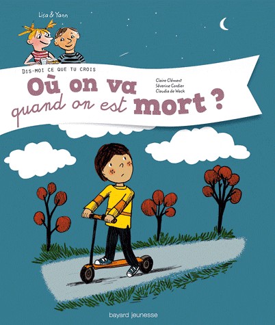 OU ON VA QUAND ON EST MORT ?