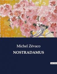 NOSTRADAMUS: .