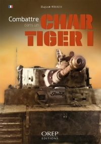Combattre dans un char Tiger I