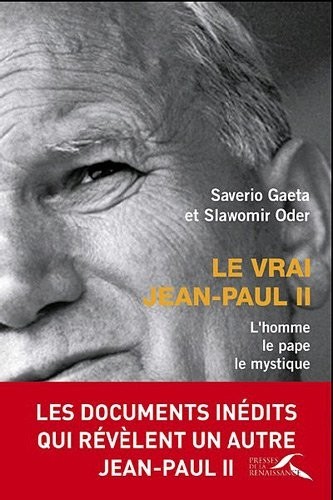 Le vrai Jean-Paul II