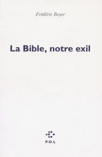 La Bible, notre exil