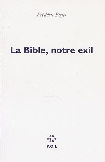 La Bible, notre exil