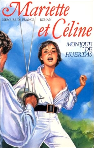 Mariette et Céline: Roman