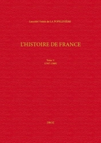 L'Histoire de France: Tome V, (1567-1568)