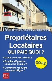 Propriétaires, locataires, qui paie quoi ? 2022