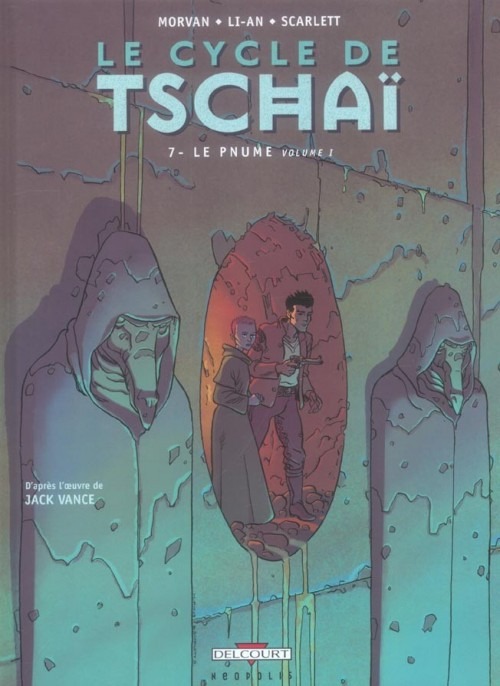 Le Cycle de Tschaï, Tome 7 : Le Pnume : Partie 1