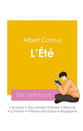 Réussir son Bac de français 2026 : Analyse de l'essai L'Été de Albert Camus