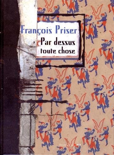 Par dessus toutes choses