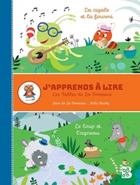 J'apprends à lire - Fables de La Fontaine: La cigale et la fourmi / Le loup et l'agneau