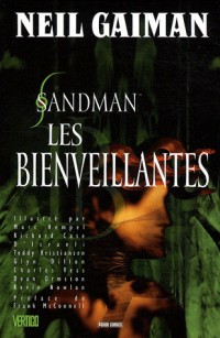 Sandman, Tome 9 : Les bienveillantes