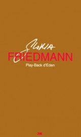 Play-Back d'Eden - Monologue d'une Artiste Face a un Primate Naturalise